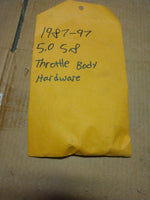 1987-97 5.0 5.8 throttle body hardware